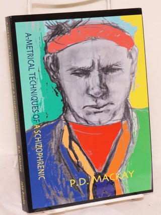 Cat.No: 173477 A-metrical techniques of a schizophrenic. P. D Mackay