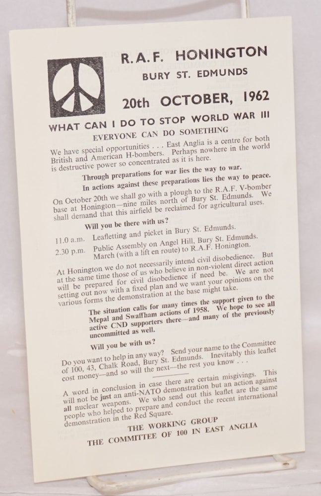 Cat.No: 173496 RAF Honington, Bury St. Edmunds. 20th October, 1962: What I can do to stop World War III. Working Group, The Committee of 100 in East Anglia.