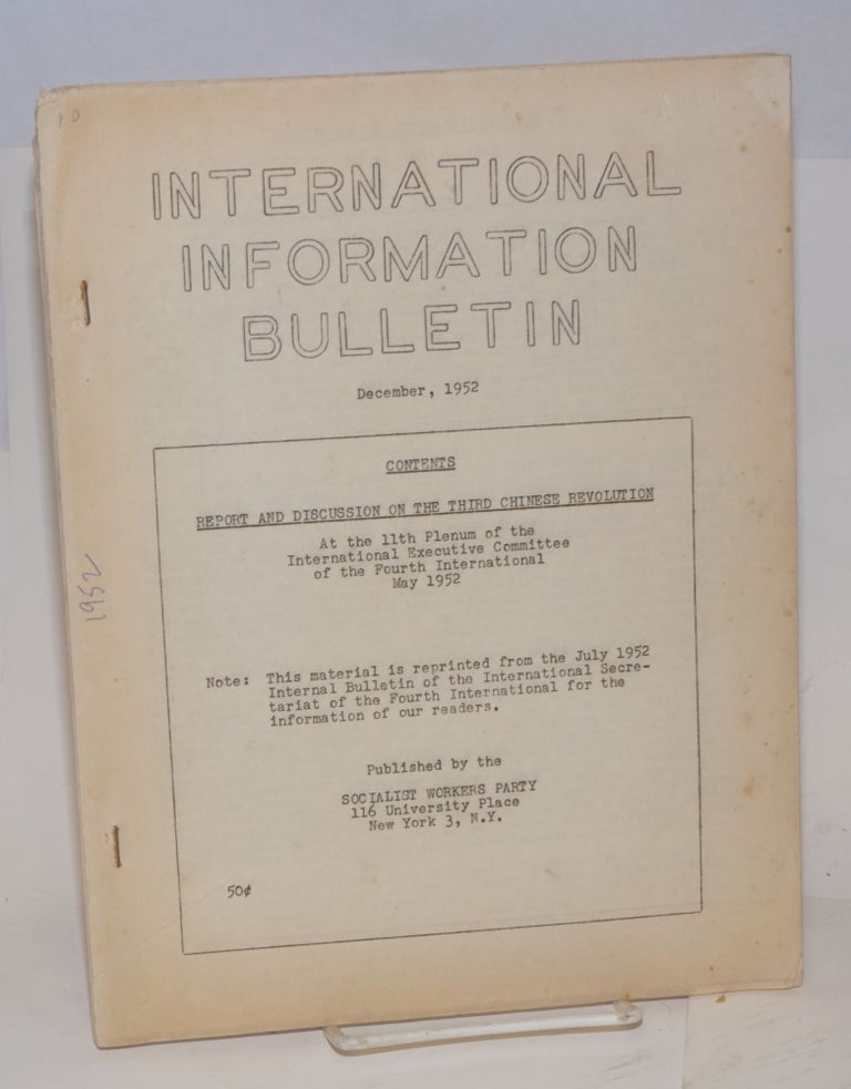 Cat.No: 173577 International information bulletin. (December 1952). Socialist Workers Party.