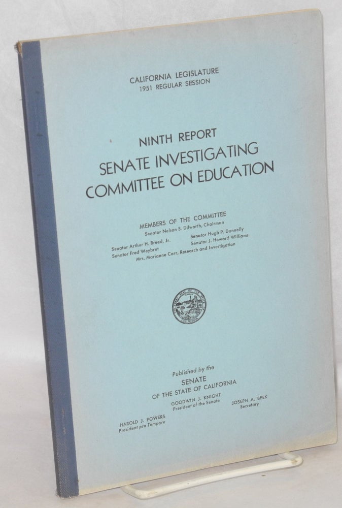 Cat.No: 174190 Ninth report, Senate Investigating Committee on Education: Are loyalty oaths effective? California. Senate. Investigating Committee on Education, Linus Carl Pauling.