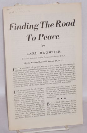 Cat.No: 174217 Finding the Road to Peace. (Radio address delivered August 29, 1939). Earl...