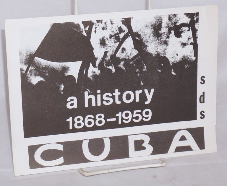 Cat.No: 174345 A history of the Cuban revolution: 1868-1959. Sharon Krebs.