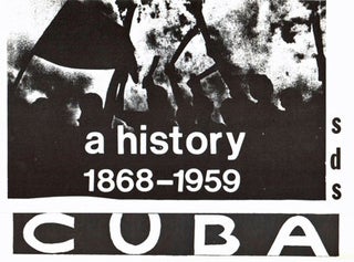 A history of the Cuban revolution: 1868-1959
