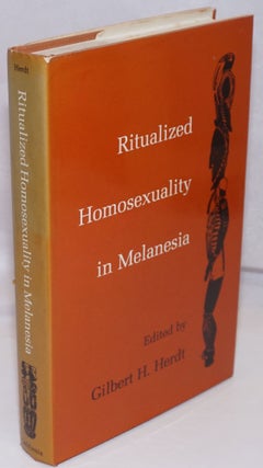 Cat.No: 174377 Ritualized Homosexuality in Melanesia. Gilbert H. Herdt, J. Van Baal...