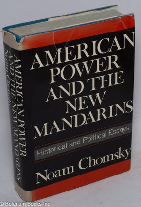 Cat.No: 174852 American power and the new mandarins. Noam Chomsky