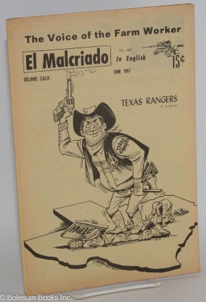 Cat.No: 175128 El Malcriado: "The voice of the farmworker" in English. No. 63E June 1967...