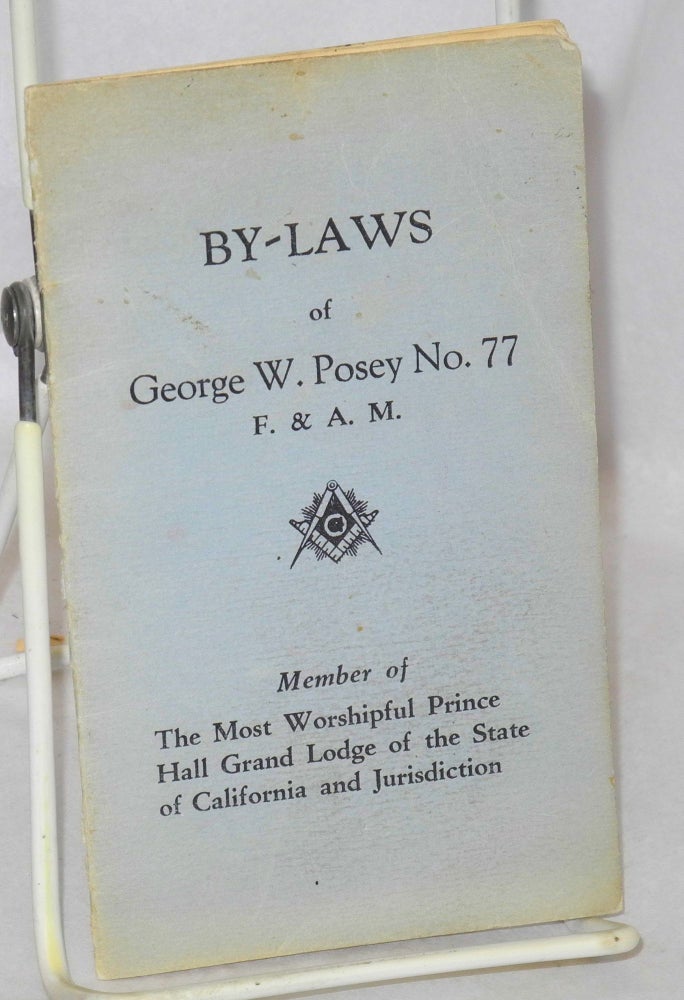 Cat.No: 175186 By-laws of George W. Posey no. 77, F. & A