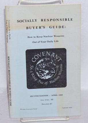 Cat.No: 175383 Socially Responsible Buyer's Guide: How to keep nuclear weapons out of...