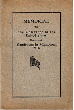 Memorial to the Congress of the United States concerning conditions in Minnesota, 1918