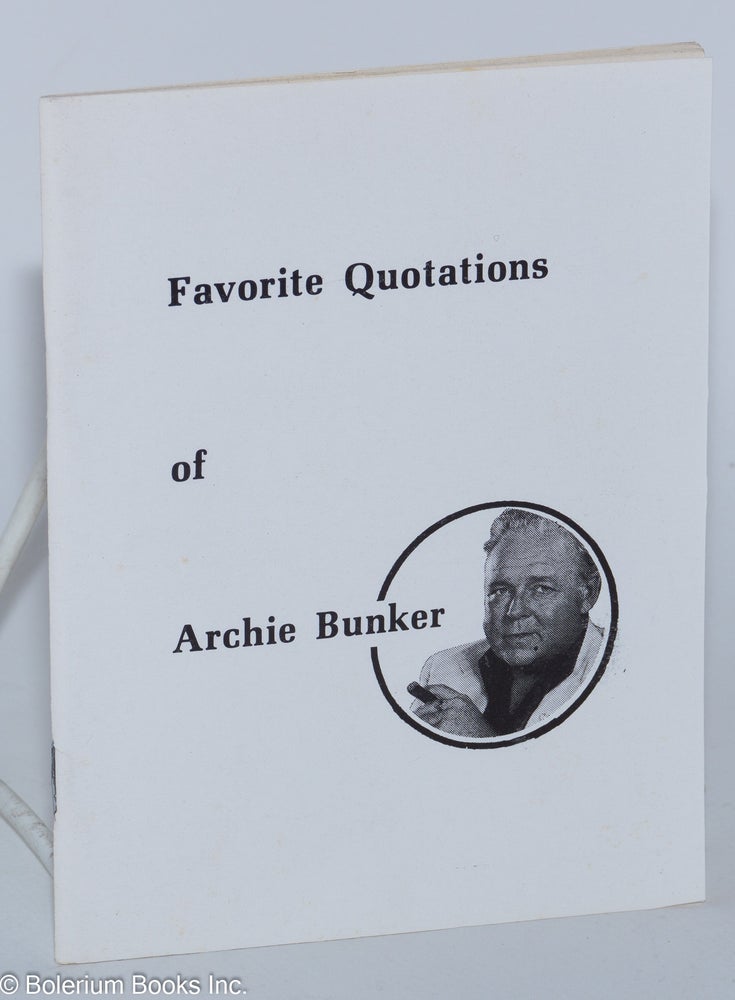 Cat.No: 175453 Favorite quotations of Archie Bunker