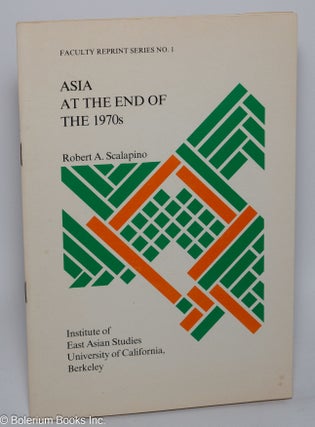 Cat.No: 175719 Asia at the end of the 1970s. Reprinted from Foreign Affairs, an American...