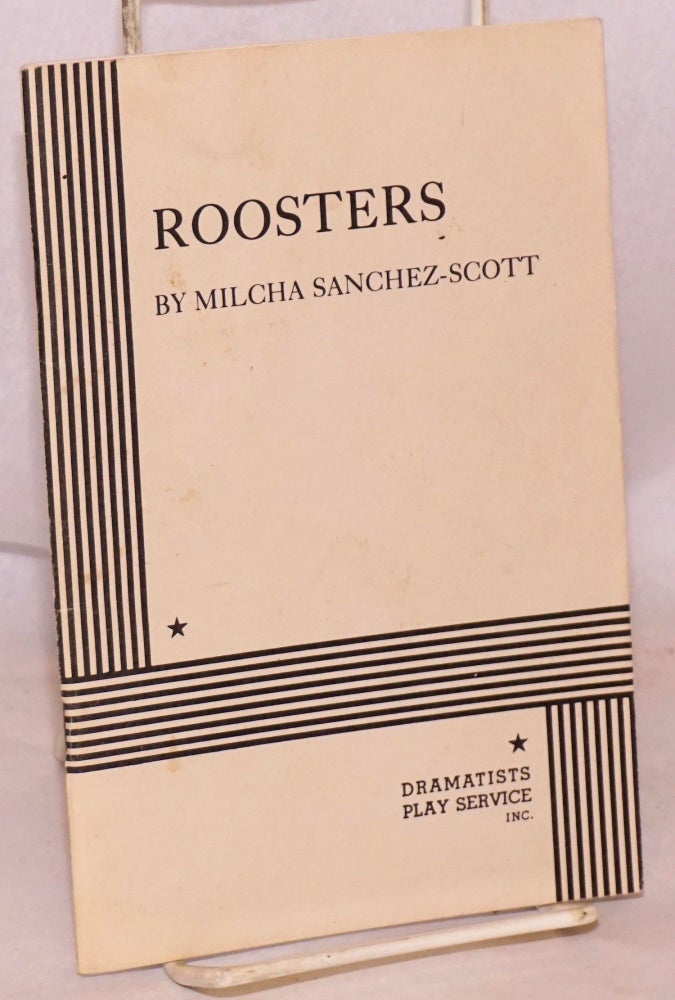 Cat.No: 175864 Roosters (acting edition). Milcha Sanchez-Scott.