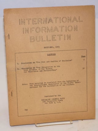 Cat.No: 176327 International information bulletin. (September 1953). Socialist Workers Party