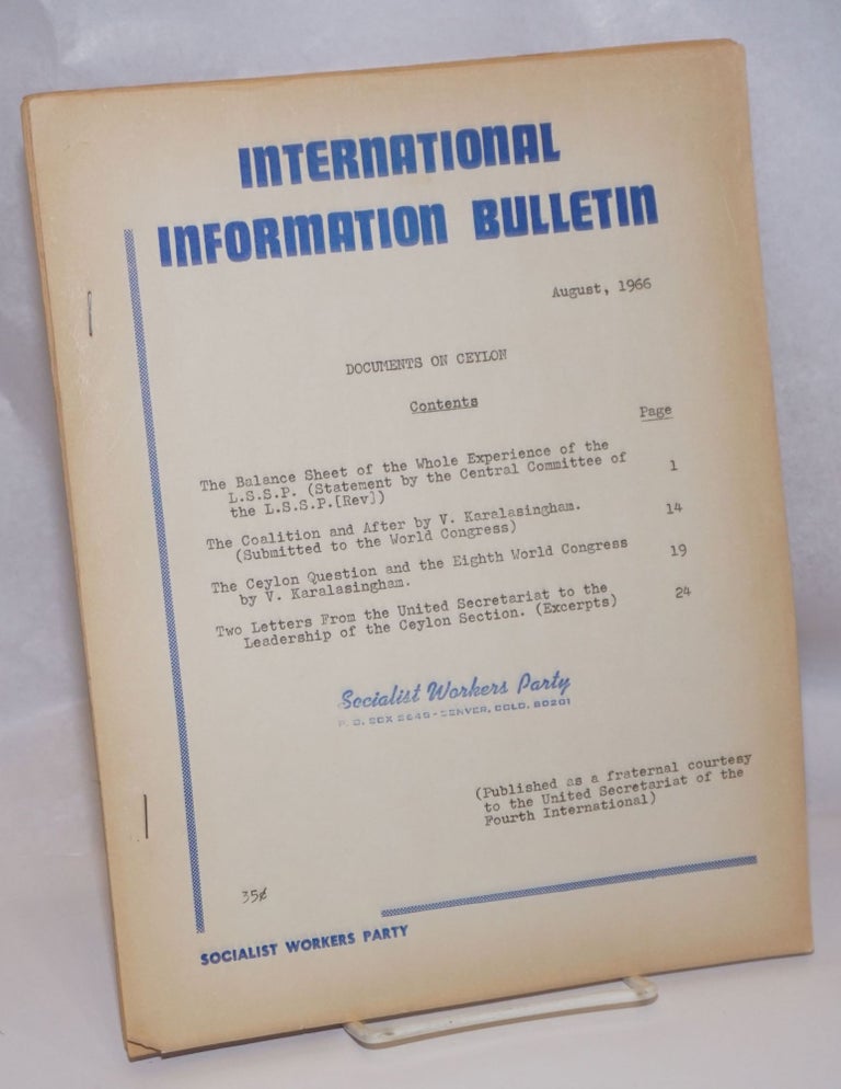 Cat.No: 176328 Documents on Ceylon. International information bulletin, August 1966. Fourth International.