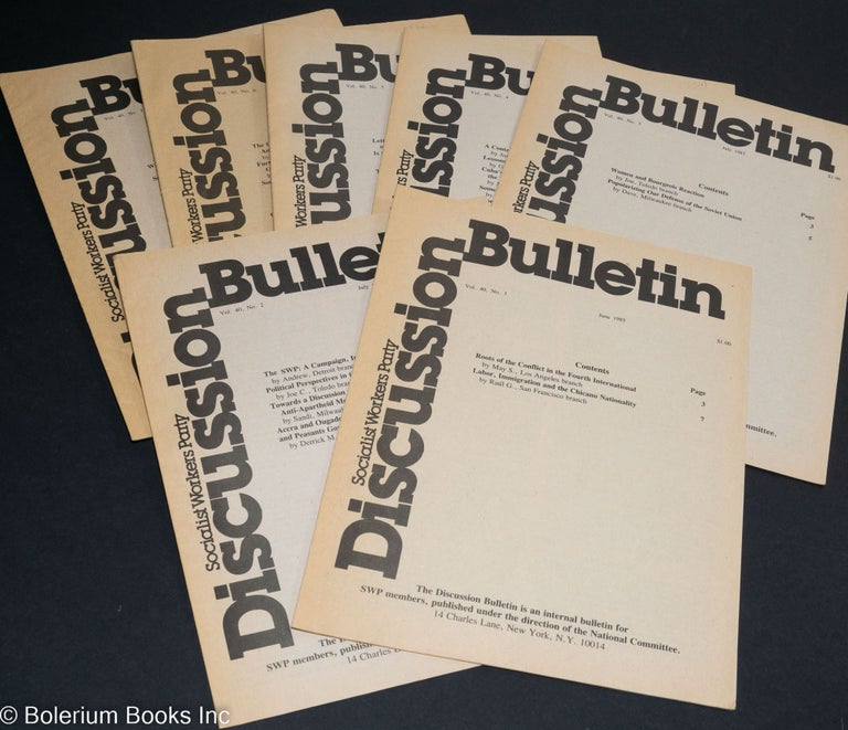 Cat.No: 176362 SWP discussion bulletin, vol. 40 no. 1 (June 1985) to 7 (August 1985). Socialist Workers Party.