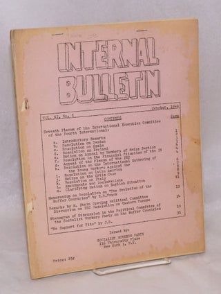 Cat.No: 176411 Internal bulletin, vol. 11, no. 5 October 1949. Socialist Workers Party