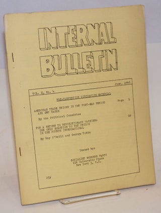 Cat.No: 176412 Internal bulletin, vol. 12, no. 2. (February 1950). Socialist Workers Party