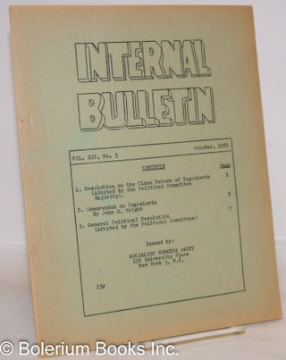 Cat.No: 176413 Internal bulletin, vol. 12, no. 3. (October 1950). Socialist Workers Party