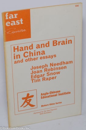 Cat.No: 176454 Hand and Brain in China and other essays. Joseph Needham, Joan Robinson,...