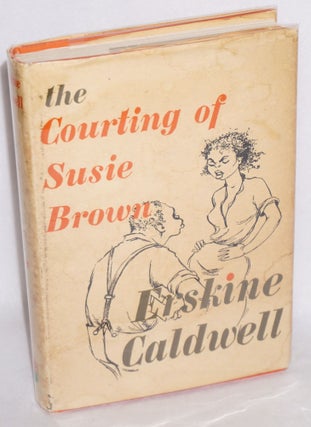 The courting of Susie Brown and other stories
