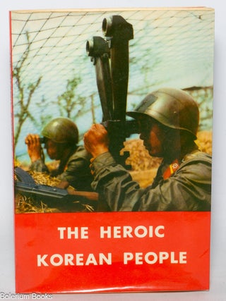 Cat.No: 176501 The heroic Korean people