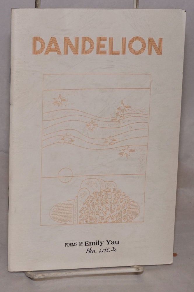 Cat.No: 176644 Dandelion: poems. Emily Yau.