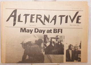 The Alternative newspaper vol. 1, no. 10, week of May 10-16: May Day at BFI