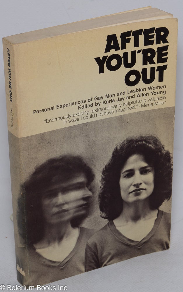 Cat.No: 17697 After You're Out: personal experiences of gay men and lesbian women. Karla Jay, Allen Young.