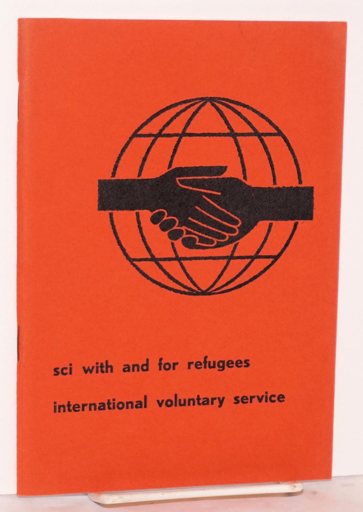 Cat.No: 177340 SCI with and for refugees. International voluntary service.