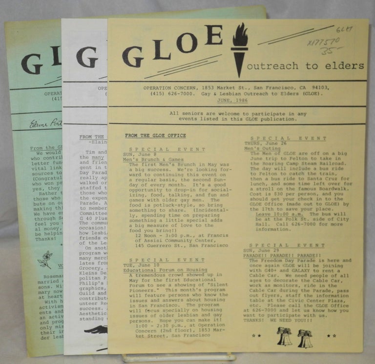 Cat.No: 177570 GLOE: outreach to elders newsletter; broken run June 1986 -Mar 1987 [3 issues]. Gay, Lesbian Outreach to Elders GLOE.