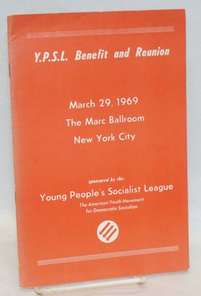 Cat.No: 177830 Y.P.S.L. benefit and reunion. March 29, 1969. The Marc Ballroom New York...