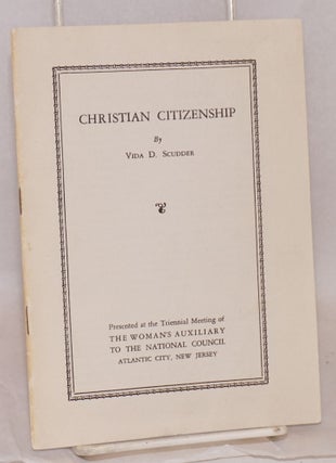 Cat.No: 177896 Christian citizenship. Vida D. Scudder