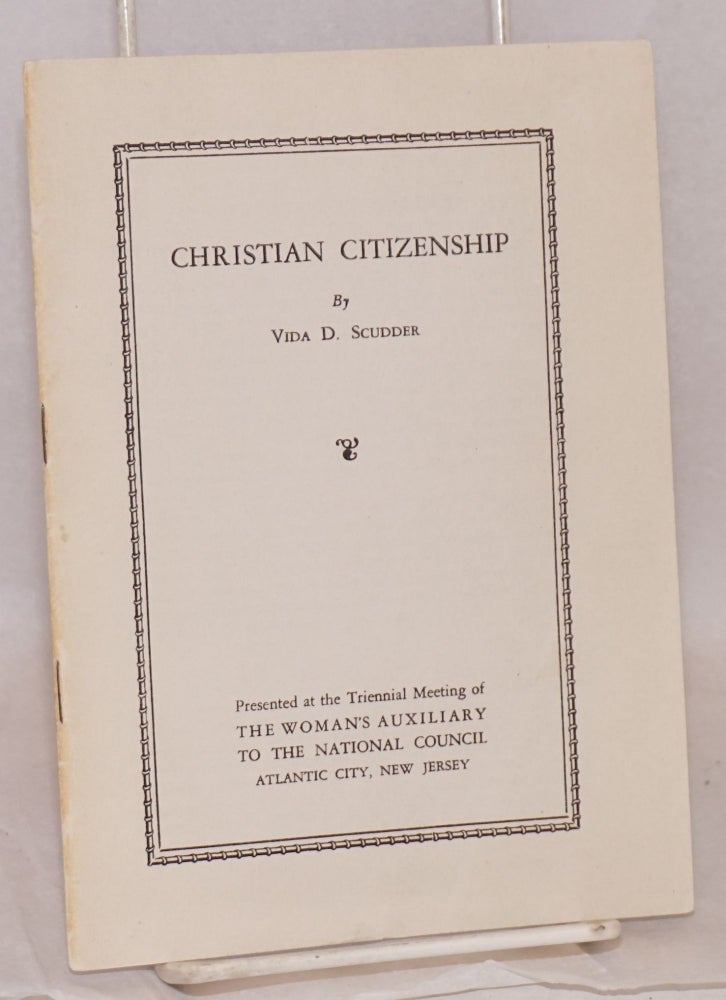 Cat.No: 177896 Christian citizenship. Vida D. Scudder.