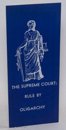 Cat.No: 177943 The Supreme Court: rule by oligarchy