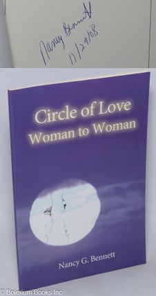 Cat.No: 178134 Circle of love: woman to woman. Nancy G. Bennett