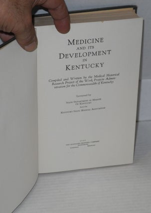 Medicine and its development in Kentucky