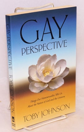 Cat.No: 178625 Gay Perspective: things our homosexuality tells us about the nature of god...