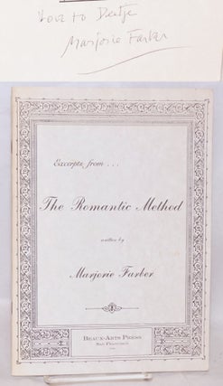 Cat.No: 178799 Excerpts from...The Romantic method. Marjorie Farber