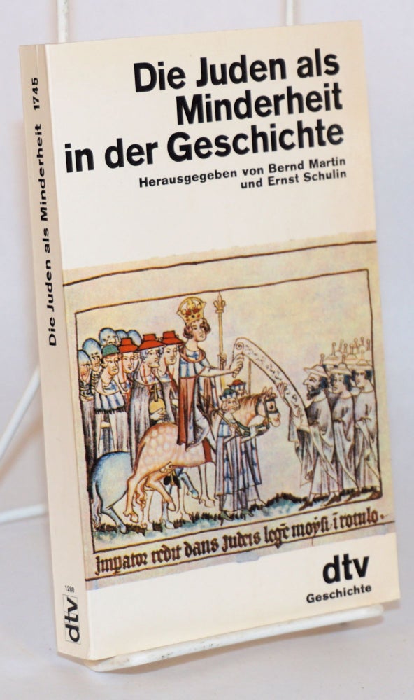 Cat.No: 178874 Die Juden als Minderheit in der Geschichte. Bernd und Ernst Schulin Martin, Herausgegeben.