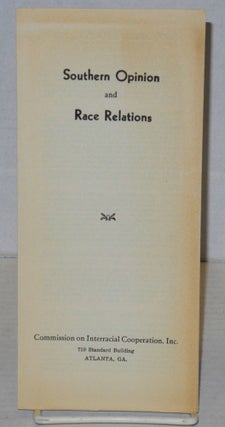 Cat.No: 178886 Southern opinion and race relations. Commission on Interracial Cooperation