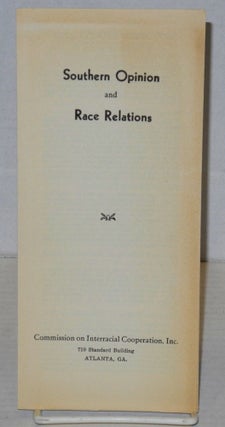 Cat.No: 178886 Southern opinion and race relations. Commission on Interracial Cooperation
