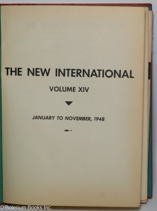 New International; a monthly organ of revolutionary Marxism. Volume 14, 1948