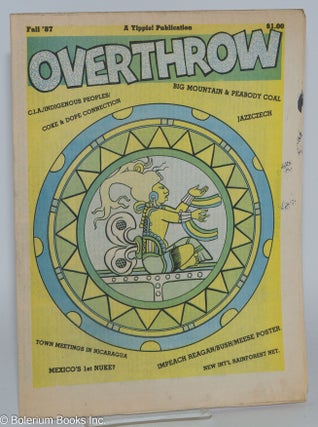 Cat.No: 179113 Overthrow: A Yippie Publication. Vol. 9, no. 2 (Fall 1987