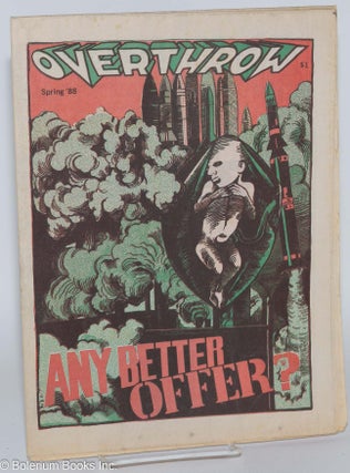Cat.No: 179116 Overthrow: A Yippie Publication. Vol. 10, no. 1 (Spring 1988