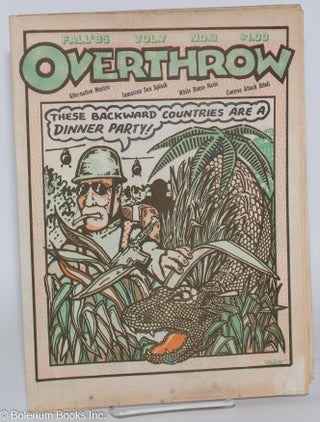 Cat.No: 179117 Overthrow: A Yippie Publication. Vol. 7, no. 3 (Fall 1985