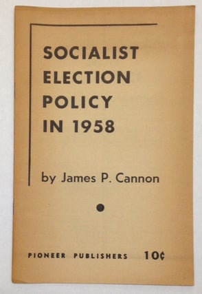 Socialist election policy in 1958