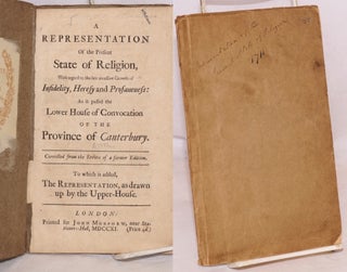 Cat.No: 179130 A Representation of the Present State of Religion, with regard to the late...