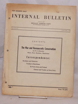 Cat.No: 179217 Internal bulletin, vol. 2, no. 8, January, 1940. Socialist Workers Party