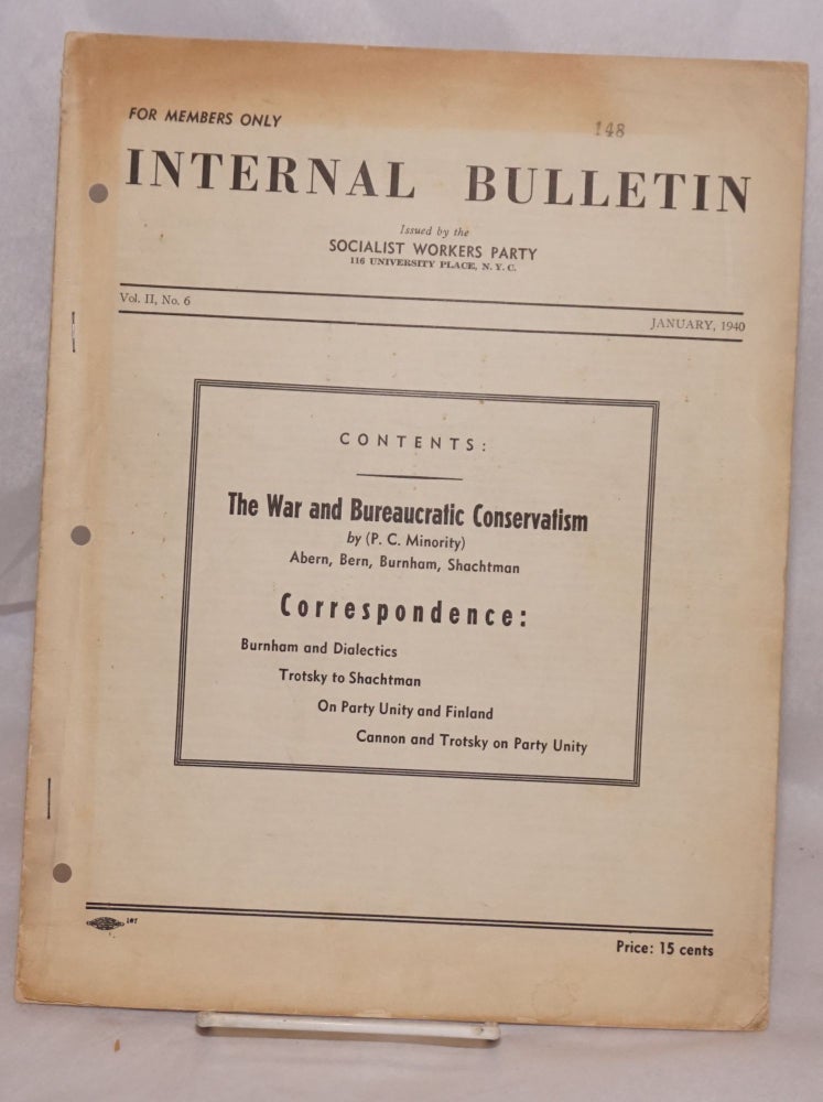 Cat.No: 179217 Internal bulletin, vol. 2, no. 8, January, 1940. Socialist Workers Party.