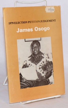 Cat.No: 179602 1979 Election Petition Judgement. James Osogo